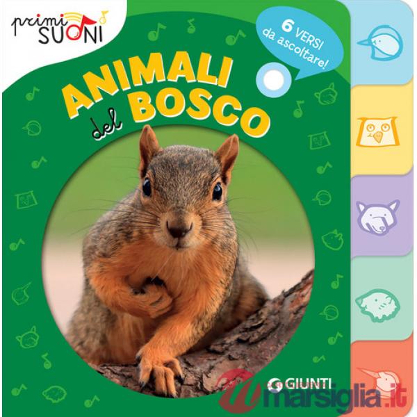 Animali del bosco. Primi suoni