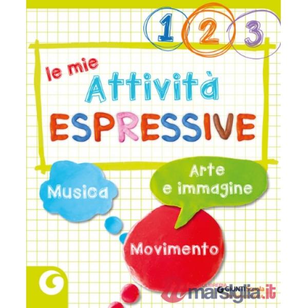 LE MIE ATTIVITA' ESPRESSIVE