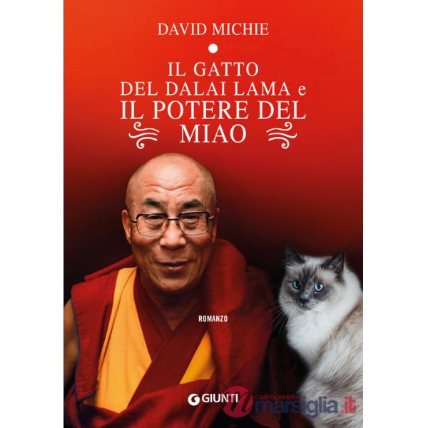 Gatto del Dalai Lama e il potere del miao (Il)