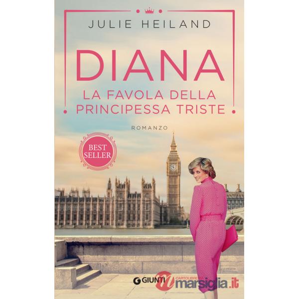 Diana. La favola della principessa triste