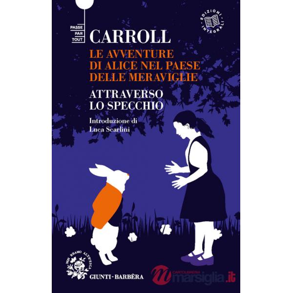 Alice nel Paese delle Meraviglie-Attraverso lo specchio