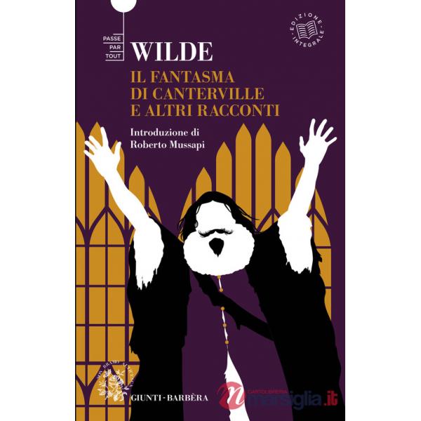 Fantasma di Canterville e altri racconti (Il)