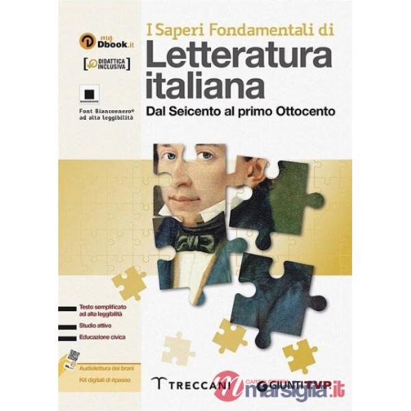 LETTERATURA ITALIANA CL. 4 BES I SAPERI FONDAMENTALI