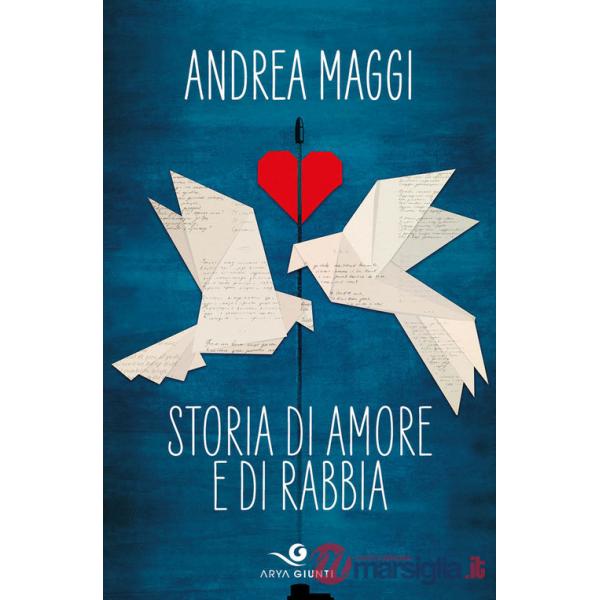 Storia di amore e di rabbia