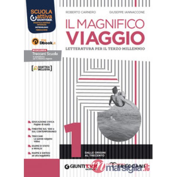 IL MAGNIFICO VIAGGIO VOL. 1 + SCRITTURA
