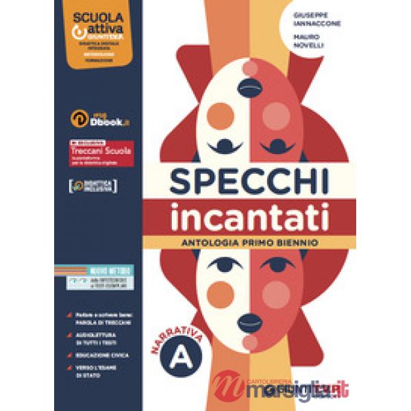 SPECCHI INCANTATI VOL. A + QUADERNO SCRITTURA
