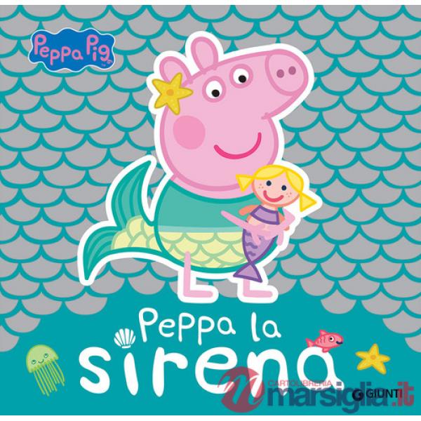 Peppa la sirena. Peppa Pig