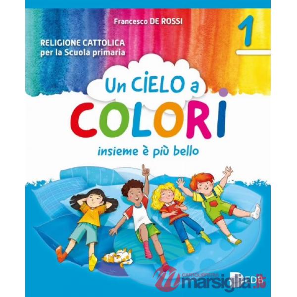 UN CIELO A COLORI CL. 1