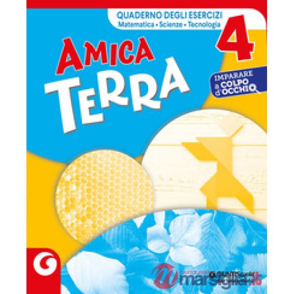 AMICA TERRA CL. 4 ESERCIZIARIO DI MATEMATICA E SCIENZE