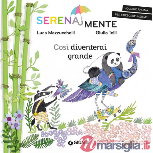 Così diventerai grande