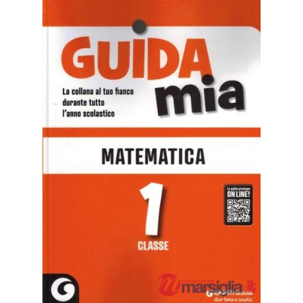Guida mia. Matematica