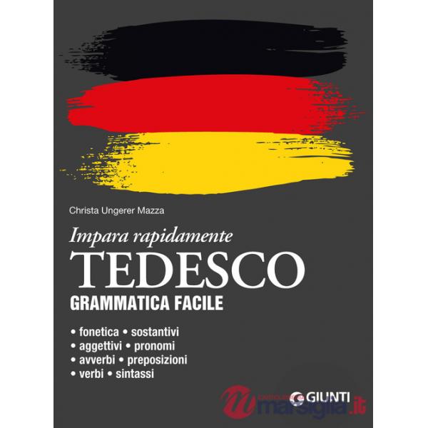 Tedesco. Grammatica facile