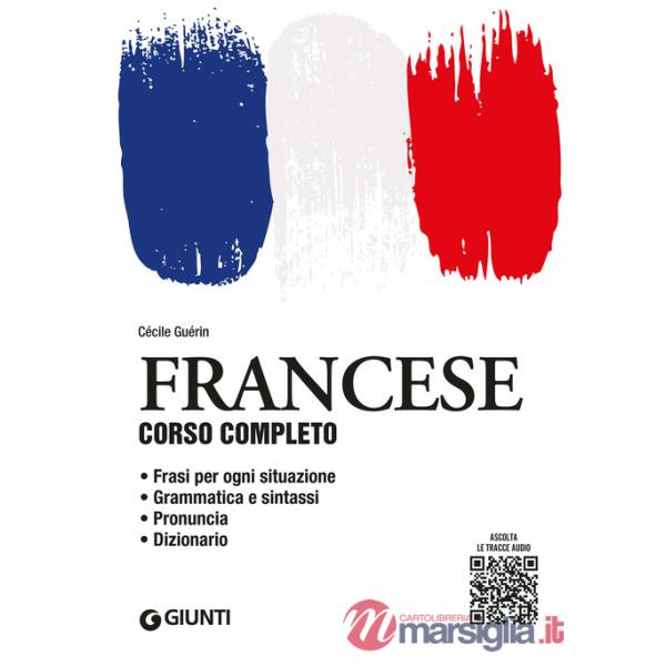 Francese. Corso completo. Con File audio per il download