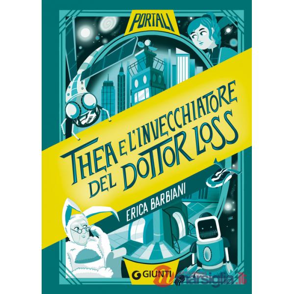 Thea e l'invecchiatore del dottor Loss