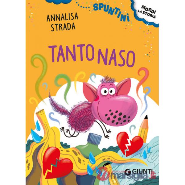 Tantonaso. Ediz. ad alta leggibilità