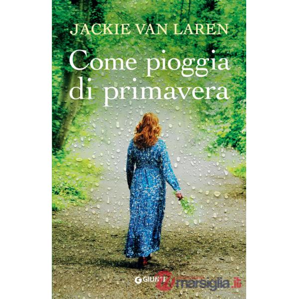 Come pioggia di primavera