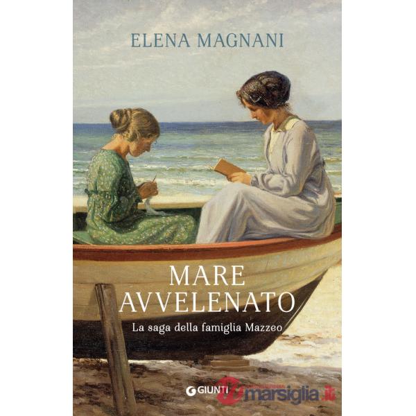 Mare avvelenato. La saga della famiglia Mazzeo