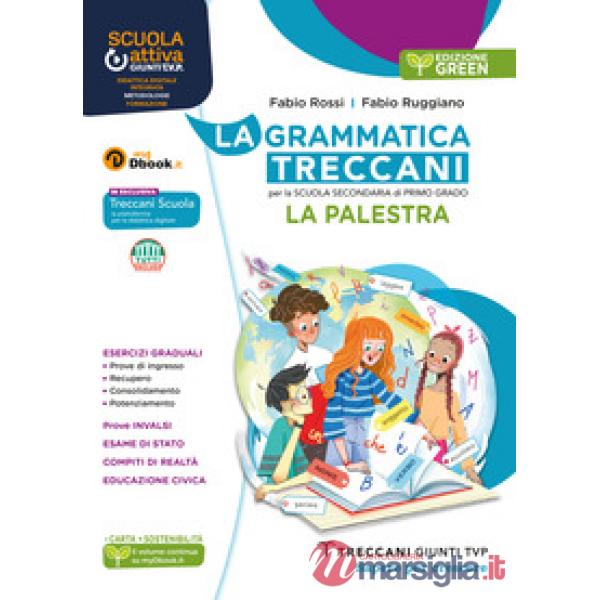 LA GRAMMATICA TRECCANI PALESTRA GREEN
