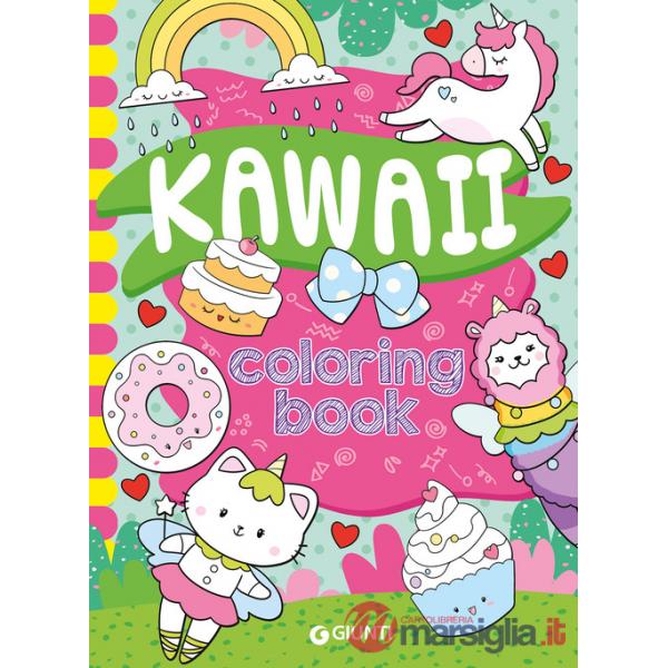 Kawaii coloring book. Ediz. a colori