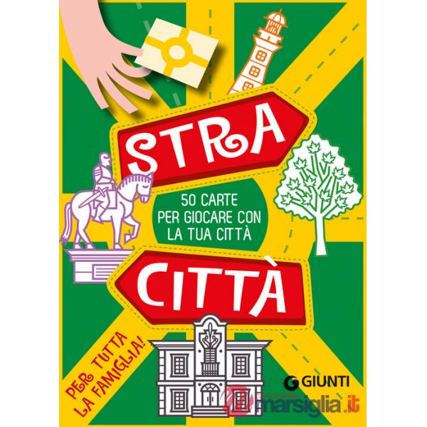Stracittà. 50 carte per giocare con la tua città. Ediz. a colori. Con 50 Carte