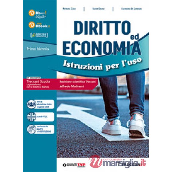DIRITTO ED ECONOMIA: ISTRUZIONI PER L'USO CONF.