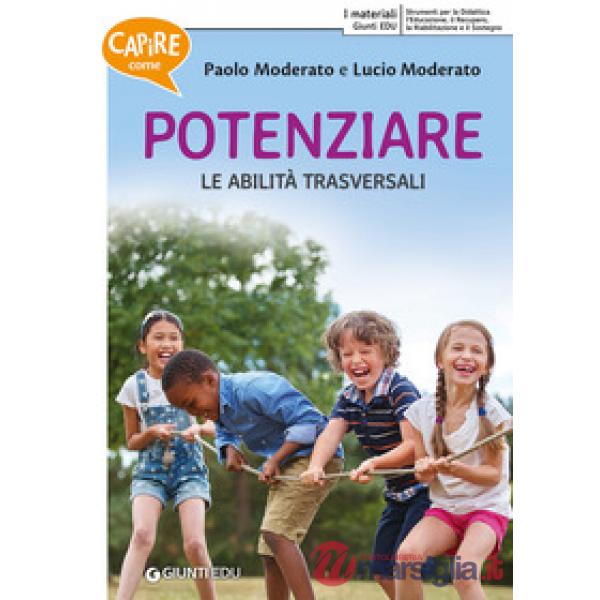 Capire come potenziare le abilità trasversali
