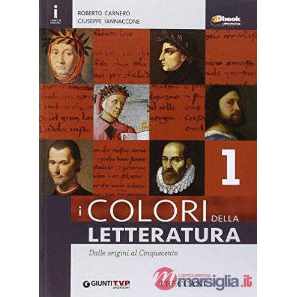 COLORI DELLA LETTERATURA 1 CON QUADERNO DI SCRITTU