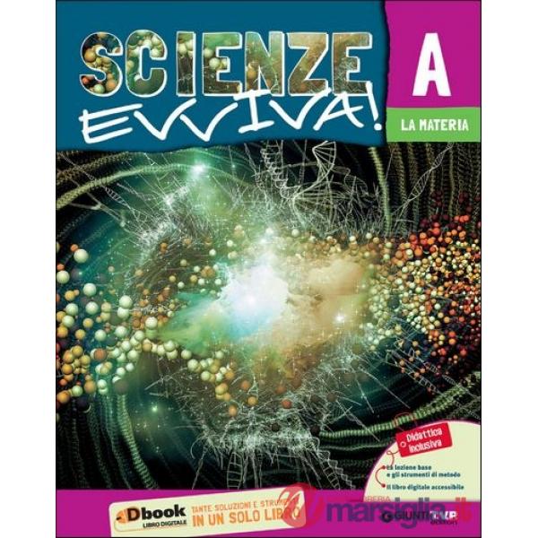 SCIENZE EVVIVA! EDIZIONE TEMATICA VOL. A-B-C-D