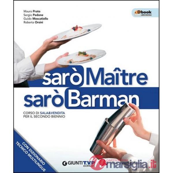 SARO MAITRE SARO BARMAN + DIZIONARIO 2 BIENNIO