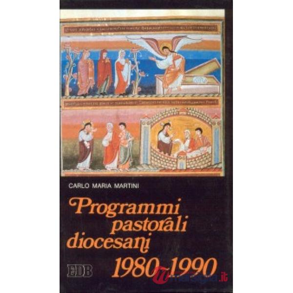 Programmi pastorali diocesani (1980-1990)