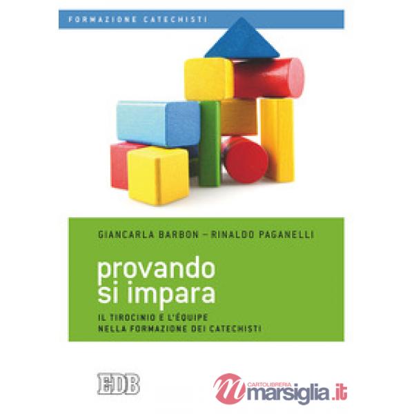 Provando si impara. Il tirocinio e l'équipe nella formazione dei catechisti
