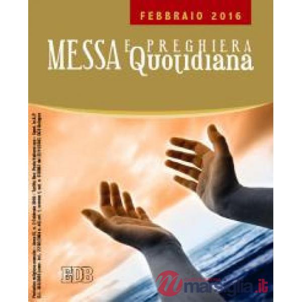 Messa quotidiana. Riflessioni di Fr. Adalberto Piovano, Fr. Luca Fallica, Fr. Ro