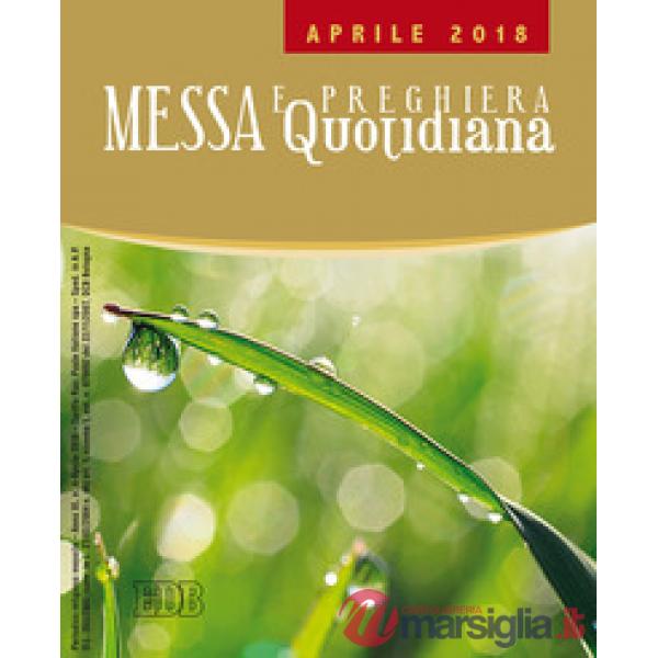 Messa e preghiera quotidiana (2018). Vol. 4: Aprile