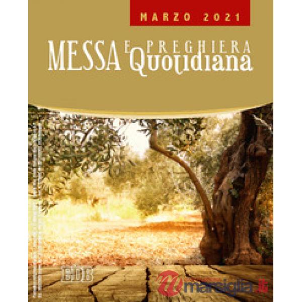 Messa e preghiera quotidiana (2021). Vol. 3: Marzo