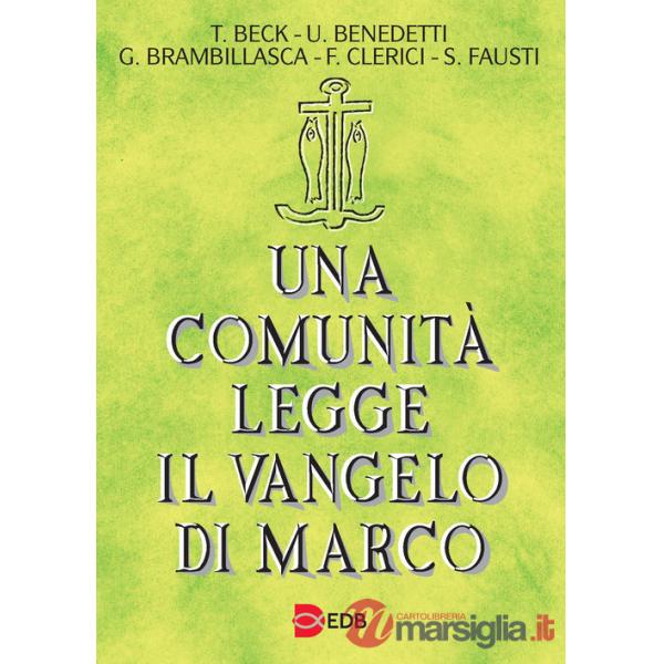 Comunità legge il Vangelo di Marco (Una)