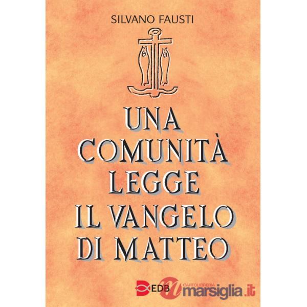 Comunità legge il Vangelo di Matteo (Una)