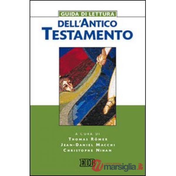 Guida di lettura dell'Antico Testamento