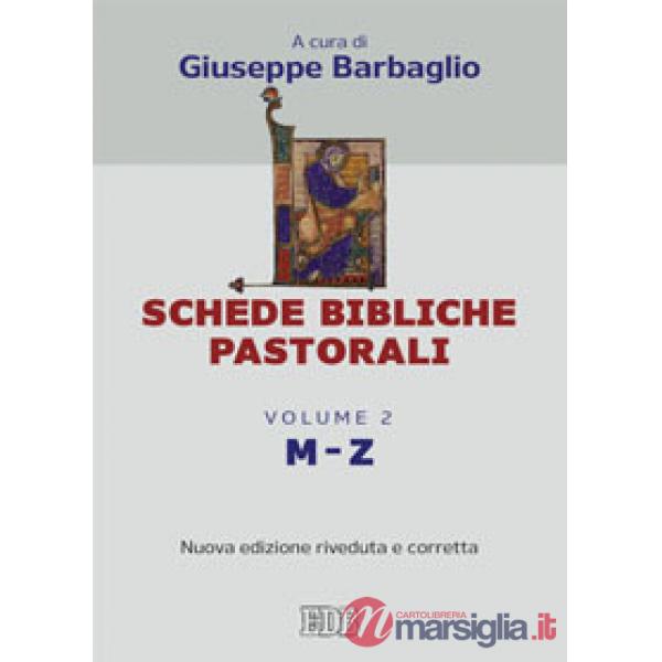 Schede bibliche pastorali. Vol. 2: M-Z