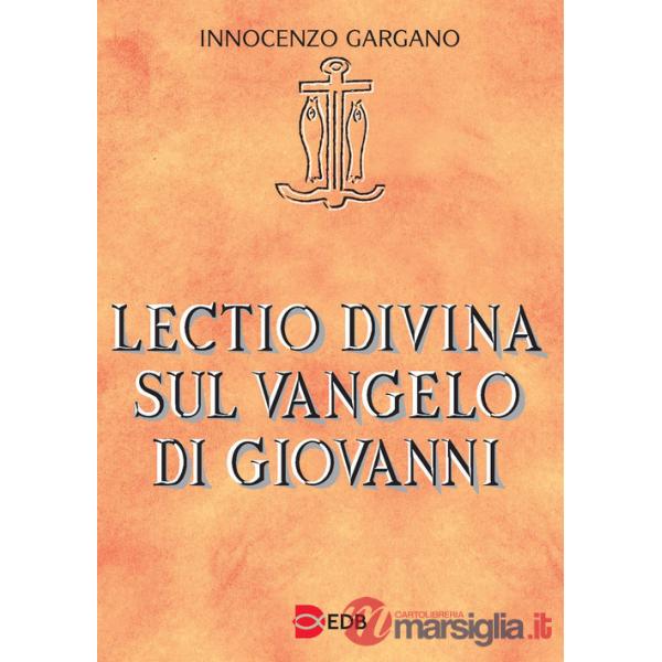 Lectio divina sul Vangelo di Giovanni
