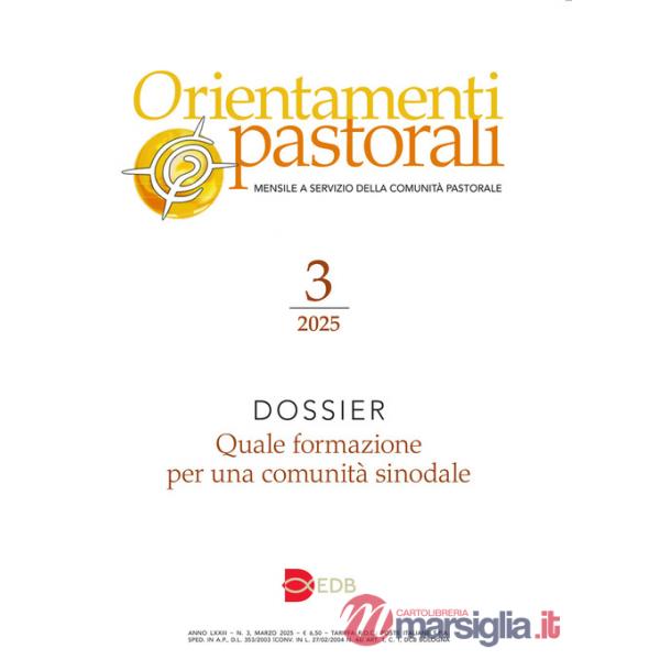 Orientamenti pastorali (2025). Vol. 3