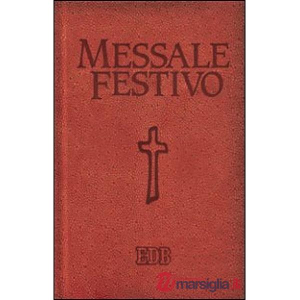 Messale festivo. Letture bibliche dal nuovo lezionario CEI