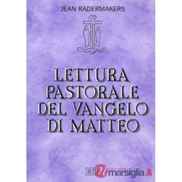 Lettura pastorale del Vangelo di Matteo