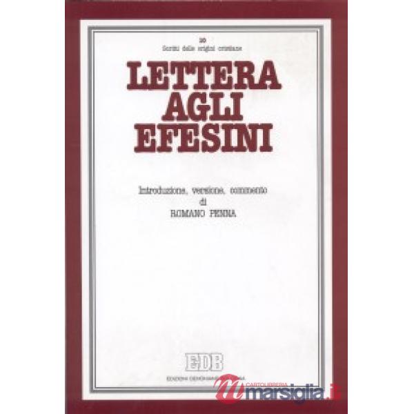Lettera agli efesini. Introduzione, versione, commento