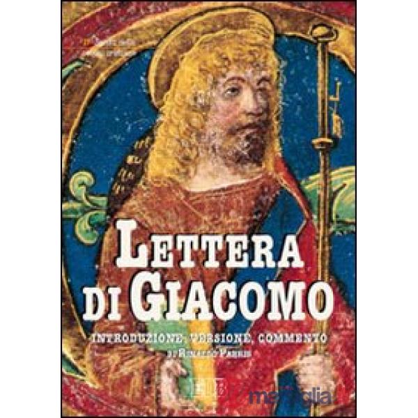 Lettera di Giacomo. Introduzione, versione, commento