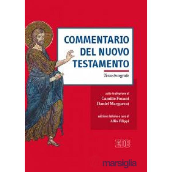Commentario del Nuovo Testamento. Ediz. integrale