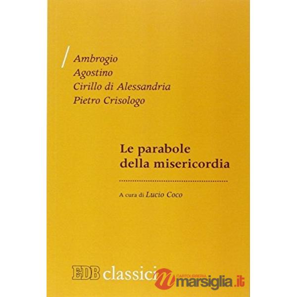 Parabole della misericordia (Le)