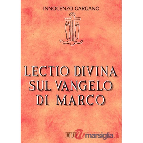 Lectio divina sul Vangelo di Marco