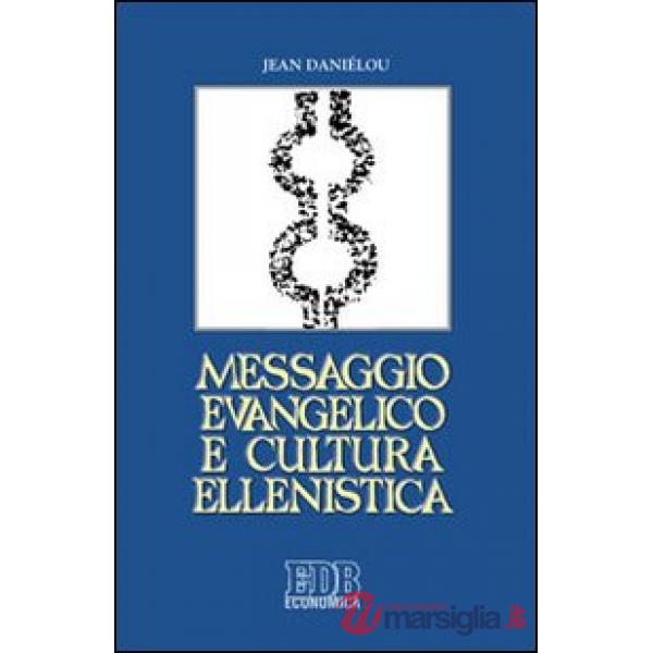 Messaggio evangelico e cultura ellenistica