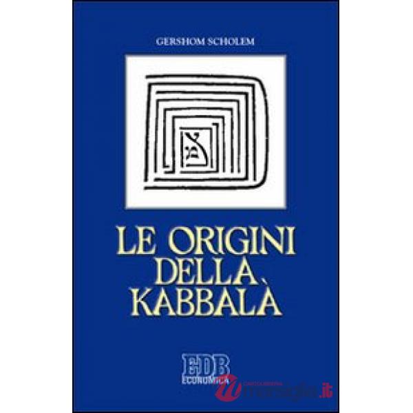 Origini della Kabbalà (Le)