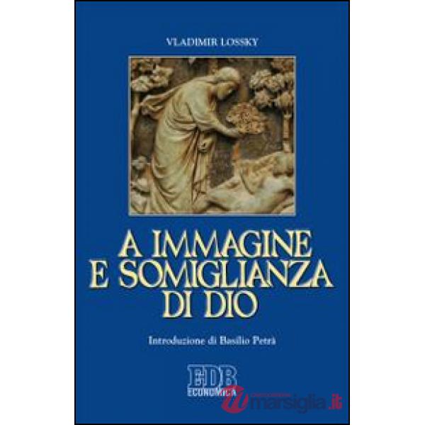 A immagine e somiglianza di Dio
